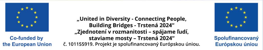 United in Diversity - Connecting People, Building Bridges - Trstená 2024